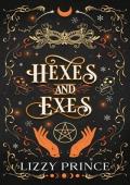 Hexes and Exes (Witches of Mystic Hollows #2)