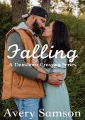 Falling (Dansboro Crossing #5)