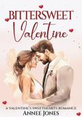 Bittersweet Valentine (Valentine’s Sweethearts)