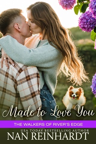 Made to Love You (Walkers of River’s Edge #4)