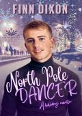 North Pole Dancer (Snow Dates #3)