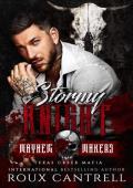 Stormy Knight: Mayhem Makers (Texas Creek Mafia)