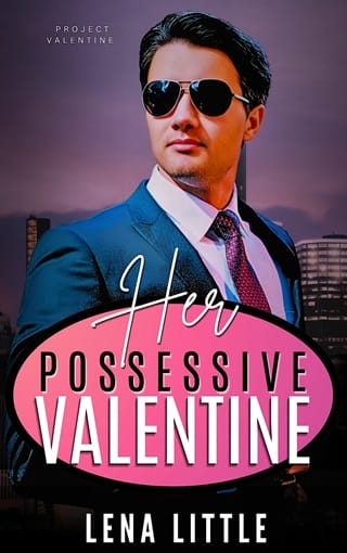 Her Possessive Valentine (PROJECT VALENTINE)