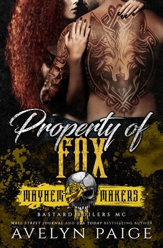 Property of Fox (Mayhem Makers: Bastard Boilers MC)