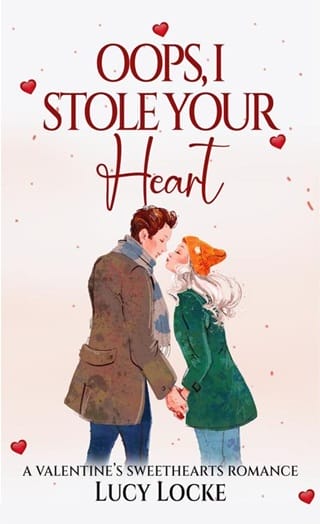 Oops, I Stole Your Heart (Valentine’s Sweethearts)