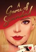 A Game of Scandal (The Agency For Scandal #3)