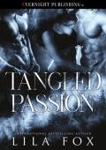 Tangled Passion