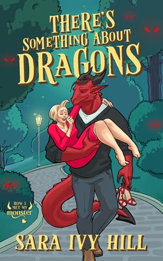 There’s Something About Dragons (How I Met My Monster)