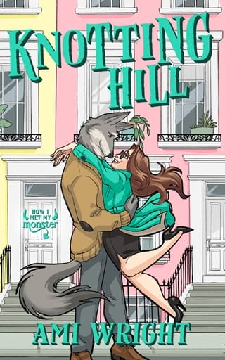 Knotting Hill (How I Met My Monster)