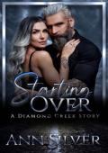 Starting Over (Silver Shadows MC)
