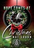 Hope Comes At Christmas (Santa’s Slay MC #2)