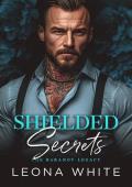 Shielded Secrets (The Baranov Legacy)