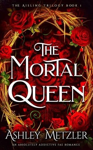 The Mortal Queen (The Aisling Trilogy #1)