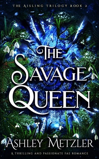 The Savage Queen (The Aisling Trilogy #2)