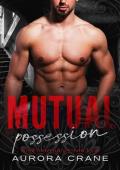 Mutual Possession (Nine Tenths of the Law #1)