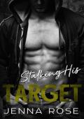 Stalking His Target (Twisted Hearts)