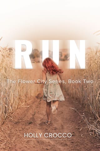 Run (The Flower City #2)