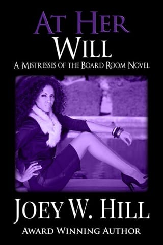 At Her Will (Mistresses of the Board Room #5)