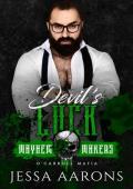 Devil’s Luck (Mayhem Makers: O’Carroll Mafia #2)