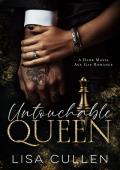 Untouchable Queen (Dangerous Gambit #3)