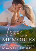 Love and Memories (Love in Blackwater #5)