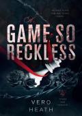 A Game So Reckless (Titans and Tyrants #3)
