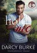 Hold Me (Ribbon Ridge #7)
