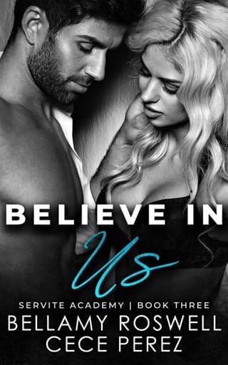 Believe In Us (Servite Academy #3)