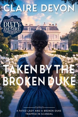 Taken by the Broken Duke (Duty and Desire #2)