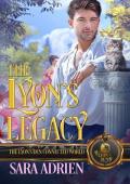 The Lyon’s Legacy (The Lyon’s Den Connected World)