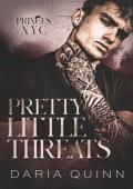 Pretty Little Threats (Princes of NYC #1)