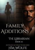 Family Additions (Librarian #10)