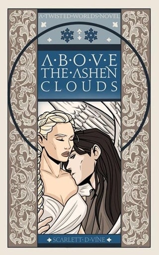 Above the Ashen Clouds (Twisted Worlds #2)