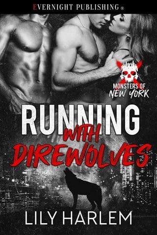 Running with Direwolves (Monsters of New York #1)