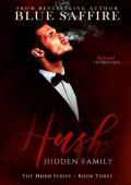 Hush 3: Hidden Family