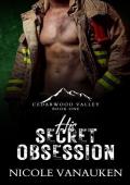 His Secret Obsession (Cedarwood Valley #1)