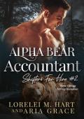 Alpha Bear Accountant (Shifters For Hire #2)