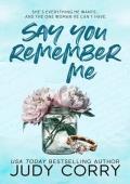 Say You Remember Me (Kings of Eden Falls #2)