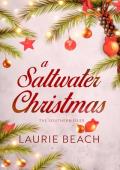 A Saltwater Christmas (The Southern Isles #1)