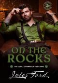 On The Rocks (The Lucky Shamrock #1)