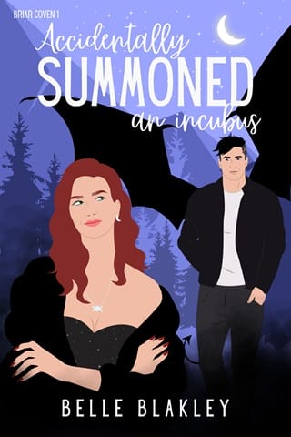 Accidentally Summoned an Incubus (Briar Coven #1)