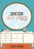 Dr. Do-Right (Occupational Hazards)