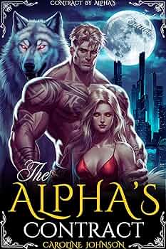 The Alpha’s Contract  (Contract by Alpha’s #3)