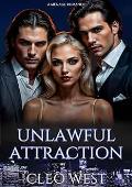 Unlawful Attraction