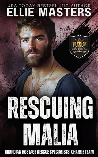 Rescuing Malia (CHARLIE Team: Guardian Hostage Rescue Specialists #6)