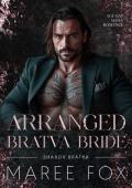 Arranged Bratva Bride (Sharov Bratva #9)