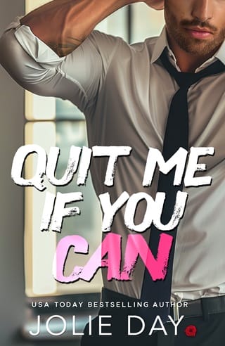 Quit Me If You Can