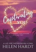 Captivating You (How to Marry a Billionaire #2)