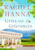 Grits & Grievances (The Jubilee #5)