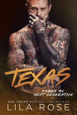Texas (Hawks MC: Next Generation #3)